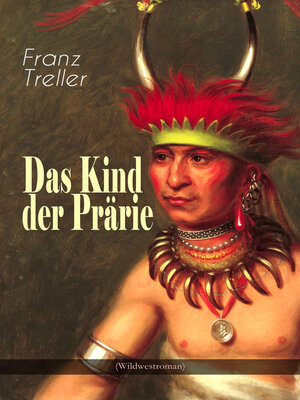 cover image of Das Kind der Prärie